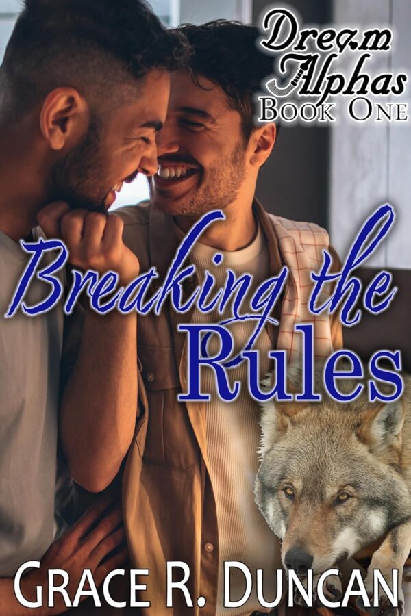 Breaking the Rules - Grace Duncan