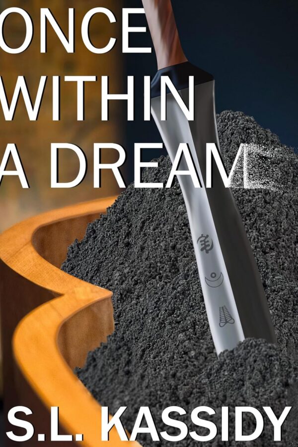 Once Within a Dream - S.L. Kassidy