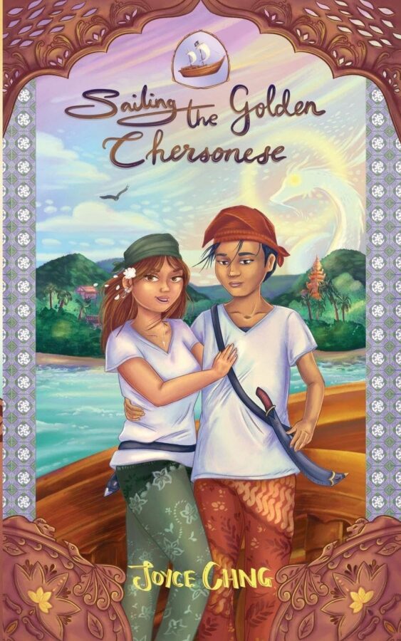 Sailing the Golden Chersonese - Joyce Chng