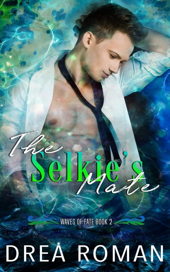 The Selkie's Mate - Drea Roman