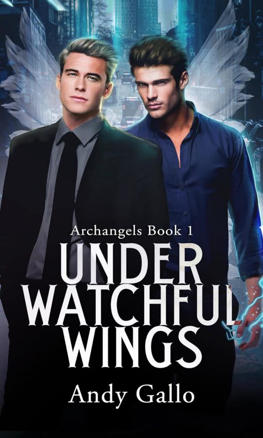 Under Watchful Wings - Andy Gallo
