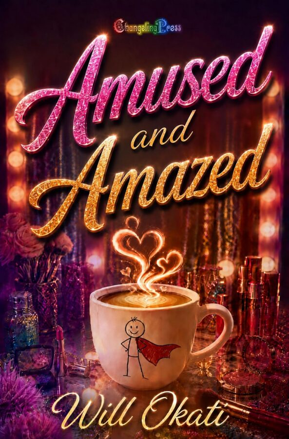 Amused and Amazed - Will Okati