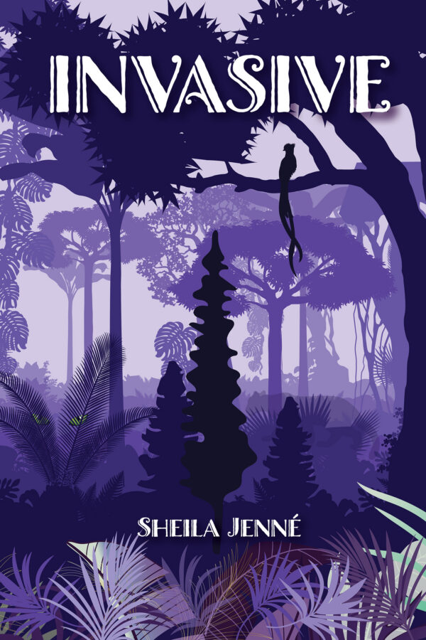 Invasive - Sheila Jenné