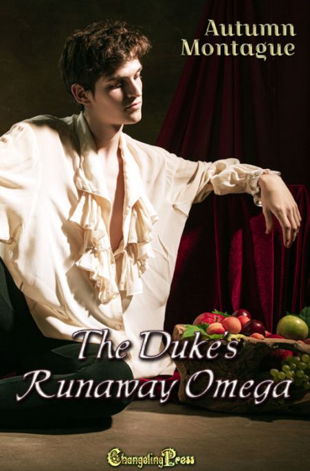 The Duke’s Runaway Omega - Autumn Montague