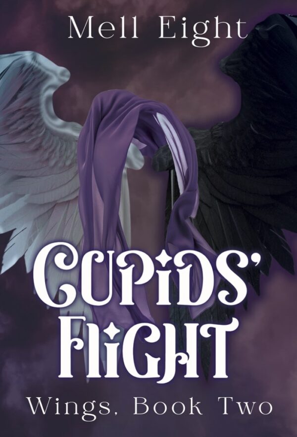 Cupids' Flight - Mell Eight