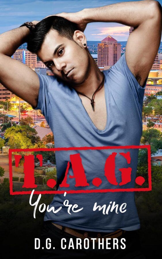 T.A.G. You're Mine - .G. Carothers